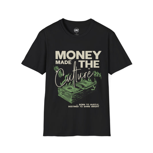 🔥"Money Made the Culture Tee – Speak Facts, Wear Power"