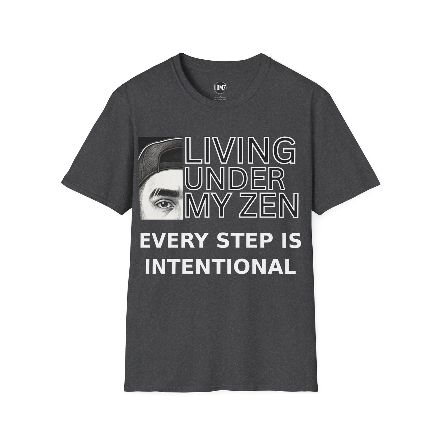 π₯ Living Under My Zen Tee β Every Step Is Intentional