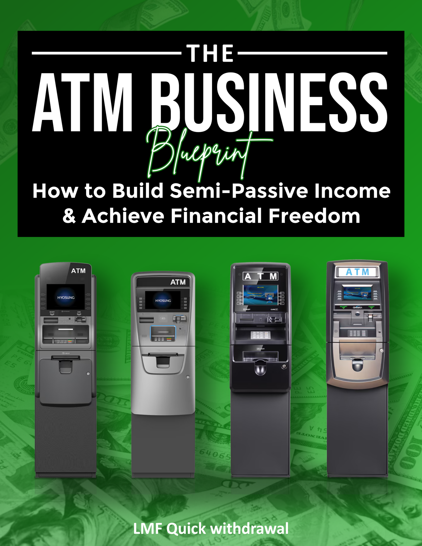Washer & Dryer + ATM Business Guide Hustle Guide (2-in-1 Bundle)