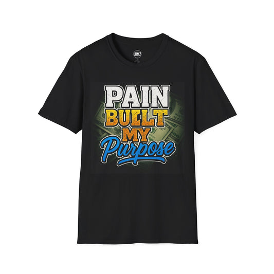 Pain Built My Purpose Tee – Turn Struggle Into Strength