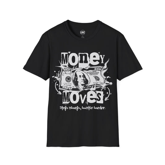 Money Moves Tee – Stack Smart, Hustle Harder
