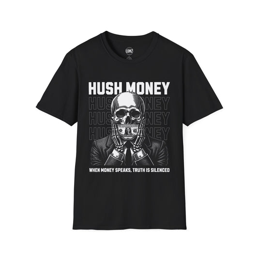 Hush Money Tee – When Money Speaks, Truth Goes Silent